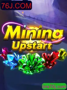 Explorando o Mundo Excitante de MiningUpstart: Um Guia Completo com 76J.COM